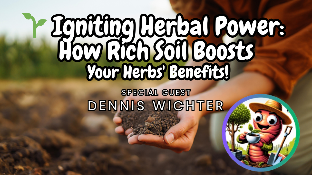 Igniting Herbal Power: How rich soil boosts your herbs